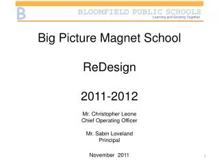 Big Picture Magnet School ReDesign 2011-2012
