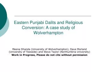 Eastern Punjabi Dalits and Religious Conversion: A case study of Wolverhampton
