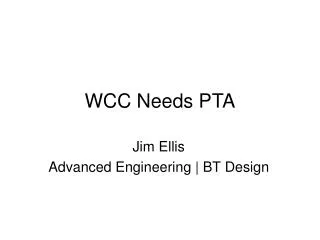 WCC Needs PTA