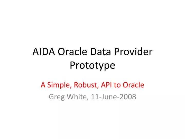 aida oracle data provider prototype