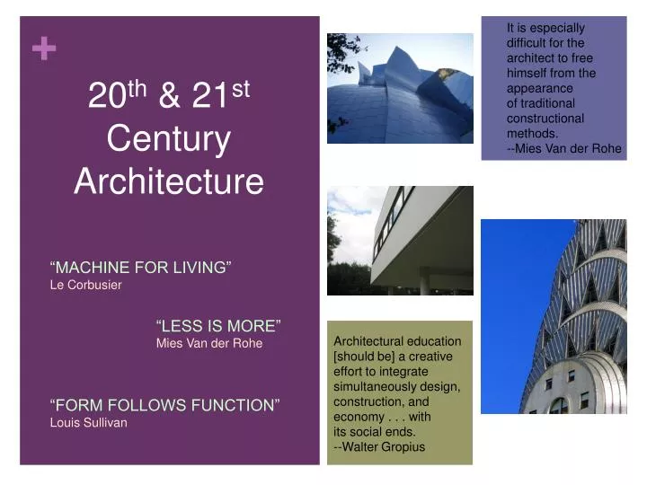 20 th 21 st century architecture