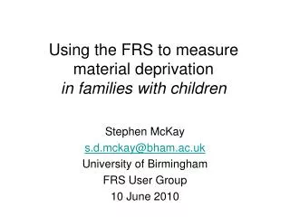 Using the FRS to measure material deprivation in families with children