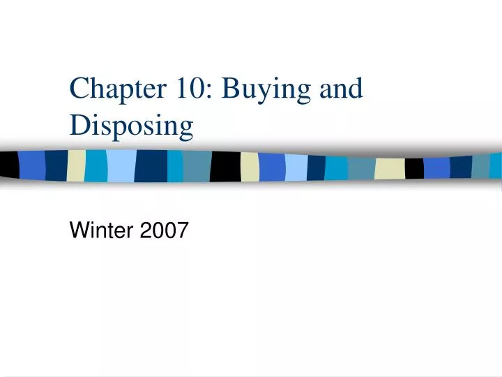 chapter 10 buying and disposing