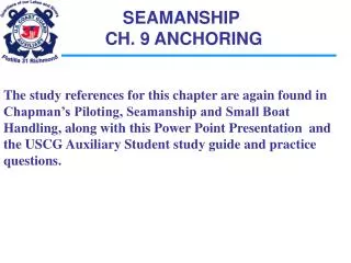 SEAMANSHIP CH. 9 ANCHORING
