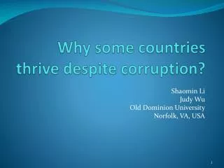 Why some countries thrive despite corruption?