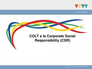 COLT e la Corporate Social Responsibility (CSR)