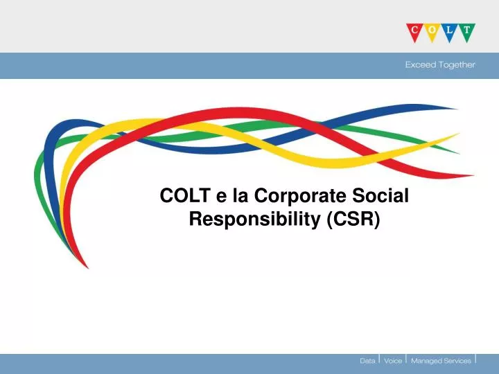 colt e la corporate social responsibility csr