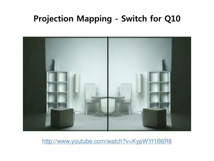 projection mapping switch for q10