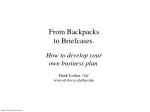 From Backpacks to Briefcases. How to develop your own business plan. Hank Jordan, CMC www.atl.devry.edu/hjordan - slide 1