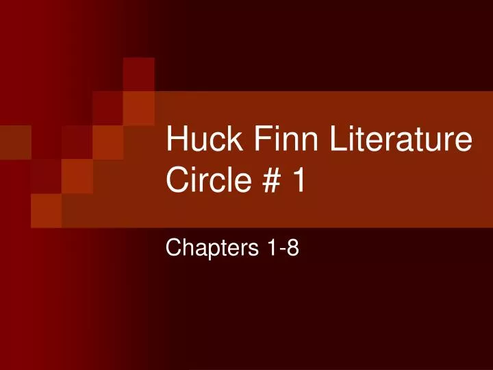huck finn literature circle 1