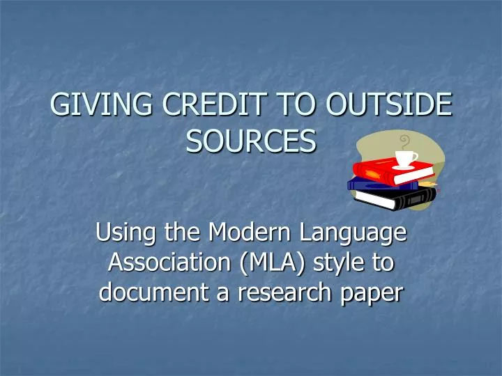 giving credit to outside sources