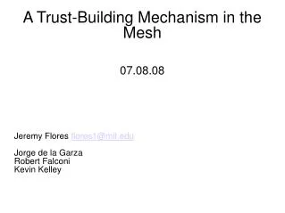 A Trust-Building Mechanism in the Mesh