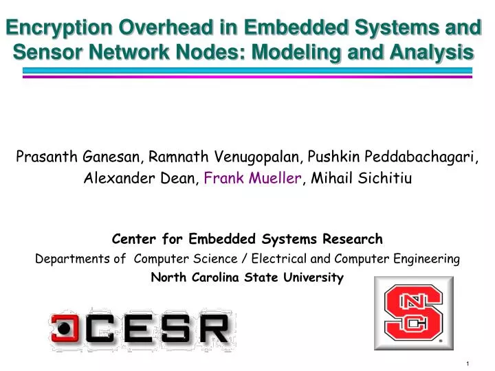 encryption overhead in embedded systems and sensor network nodes modeling and analysis