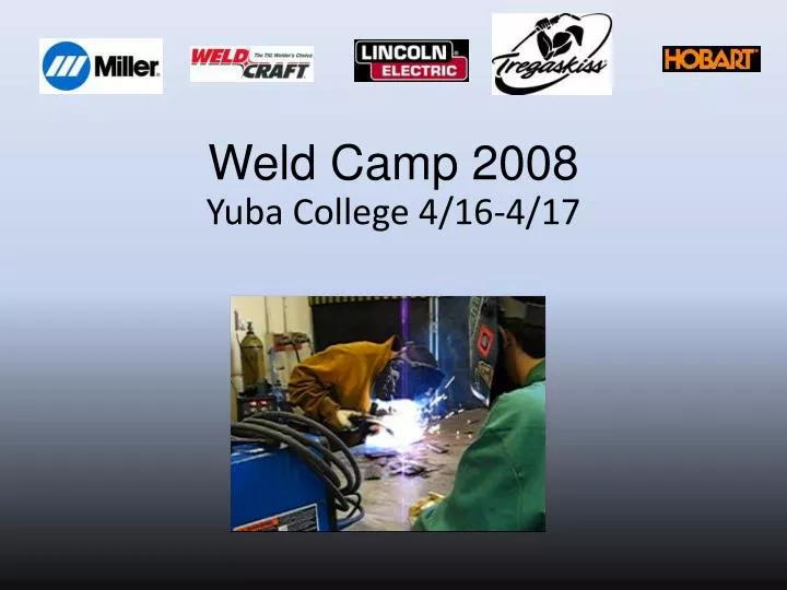 weld camp 2008