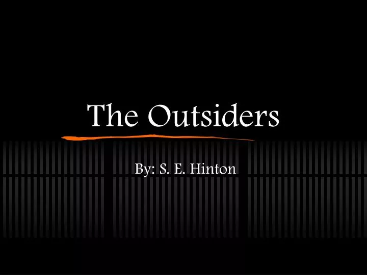 the outsiders