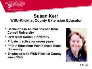 Susan Kerr WSU-Klickitat County Extension Educator