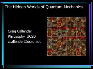 The Hidden Worlds of Quantum Mechanics