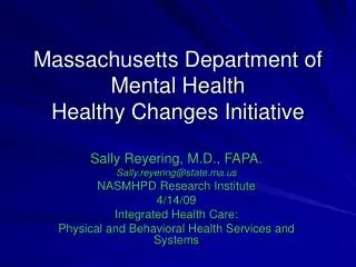 Massachusetts Department of Mental Health Healthy Changes Initiative