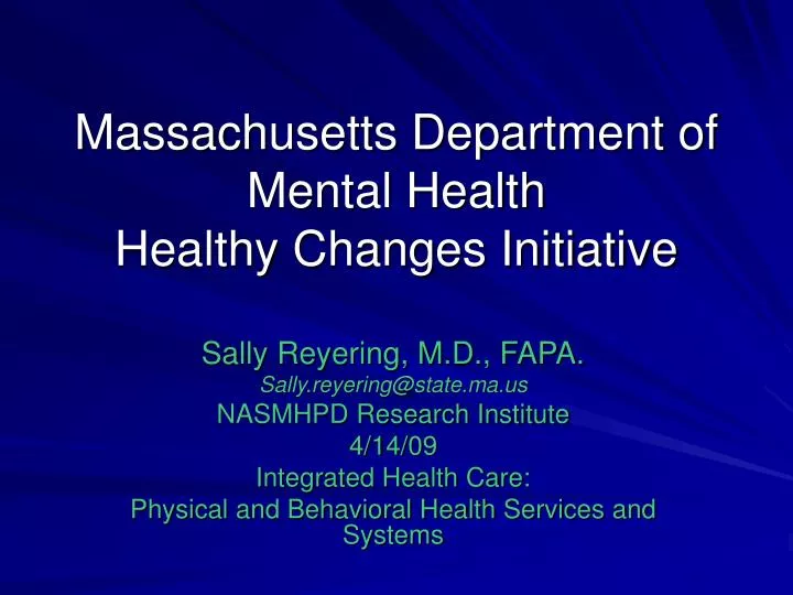 massachusetts department of mental health healthy changes initiative