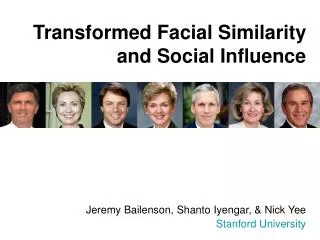 Transformed Facial Similarity and Social Influence
