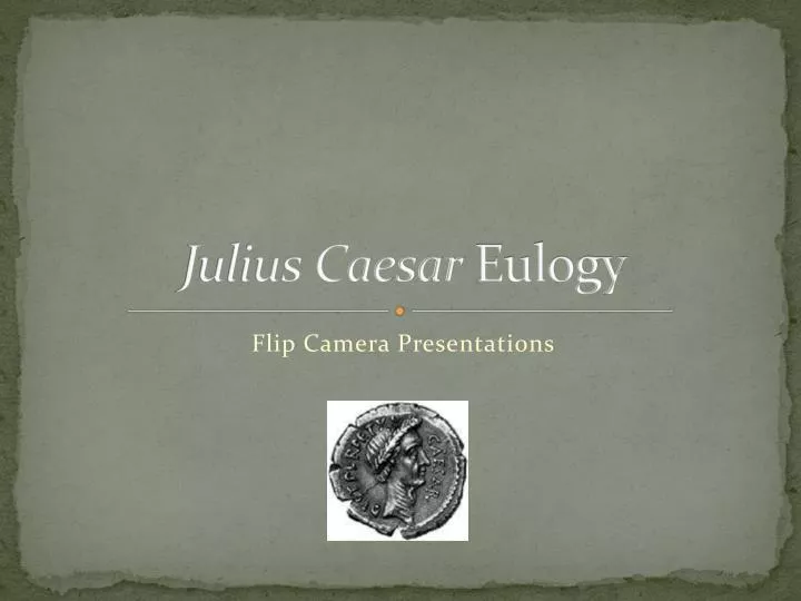 julius caesar eulogy