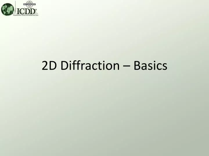 2d diffraction basics