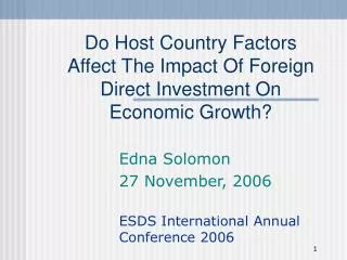 Do Host Country Factors Affect The Impact Of Foreign Direct Investment On Economic Growth?