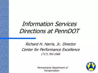 Information Services Directions at PennDOT