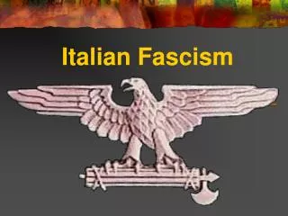 Italian Fascism