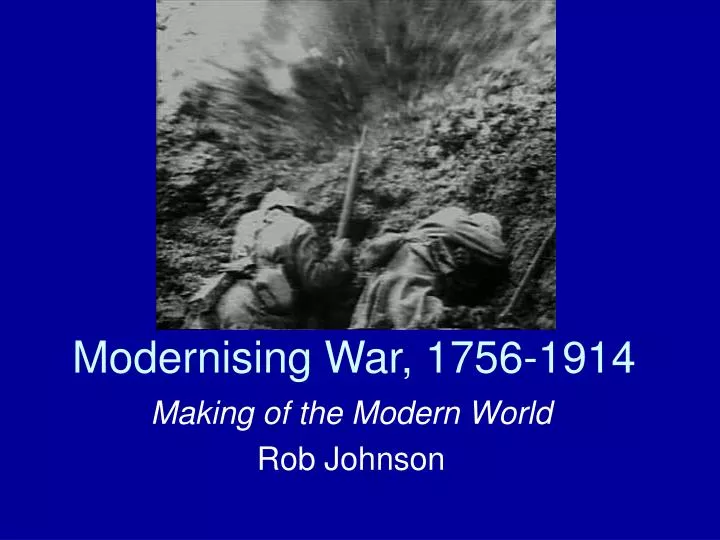 modernising war 1756 1914