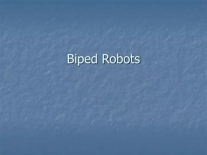 biped robots