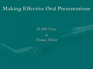 Making Effective Oral Presentations