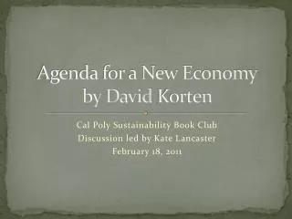 Agenda for a New Economy by David Korten