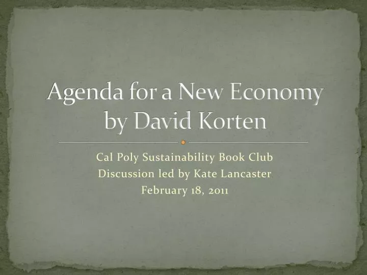 agenda for a new economy by david korten
