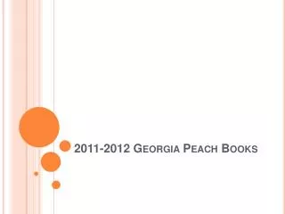 2011-2012 Georgia Peach Books