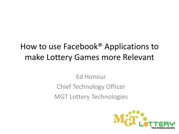 how to use facebook applications to make lottery games more relevant