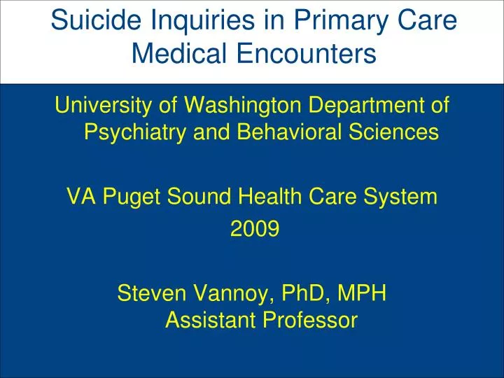 suicide inquiries in primary care medical encounters