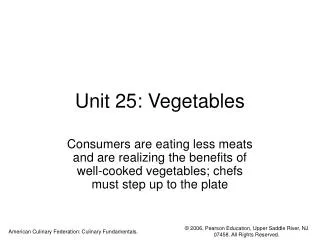 Unit 25: Vegetables