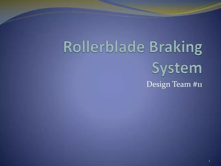 rollerblade braking system