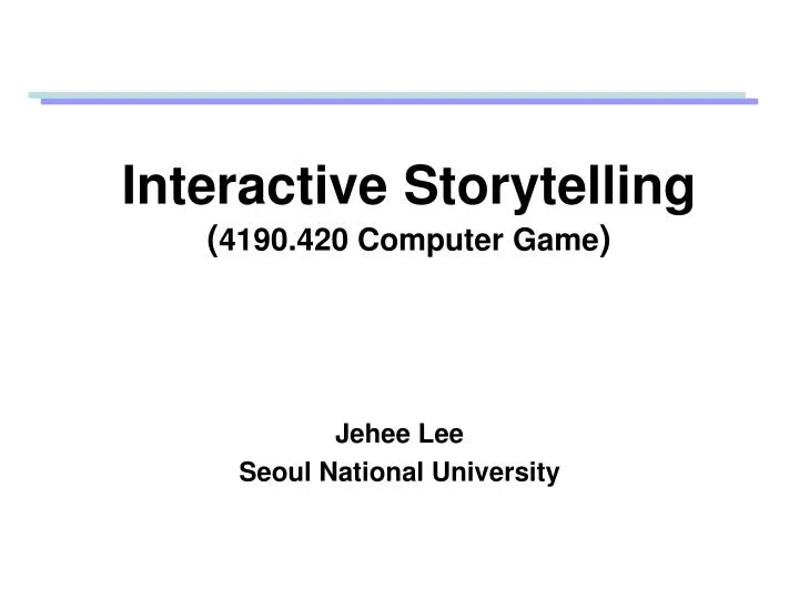 interactive storytelling 4190 420 computer game