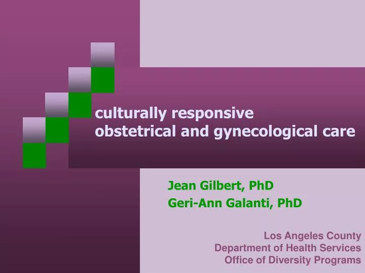 culturally responsive obstetrical and gynecological care
