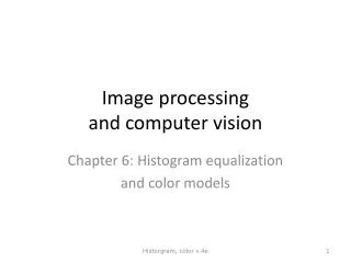 Image processing and computer vision