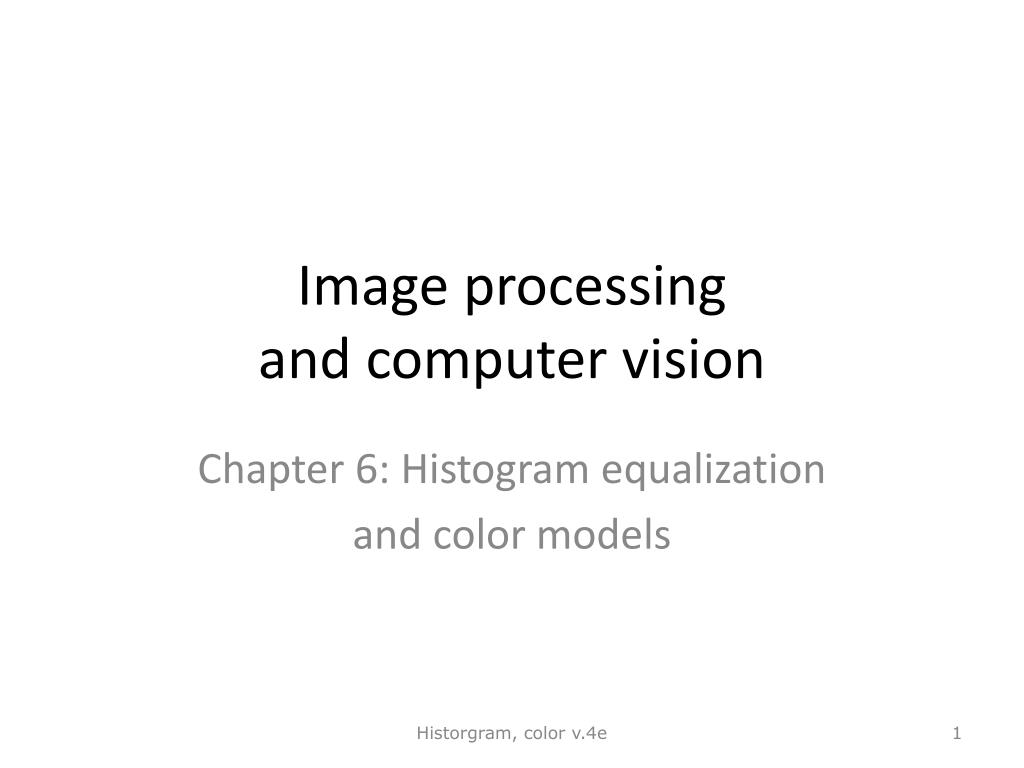 PPT - Image processing and computer vision PowerPoint Presentation ...