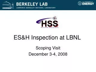 ES&amp;H Inspection at LBNL