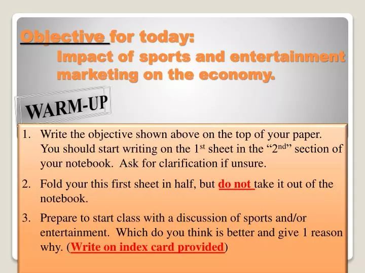 objective for today impact of sports and entertainment marketing on the economy