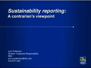 Sustainability reporting: A contrarian’s viewpoint