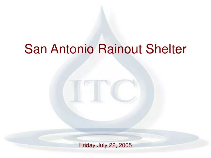 san antonio rainout shelter