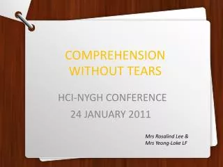 COMPREHENSION WITHOUT TEARS