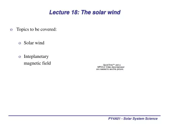 lecture 18 the solar wind