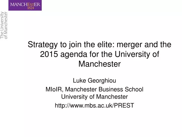 luke georghiou mioir manchester business school university of manchester http www mbs ac uk prest